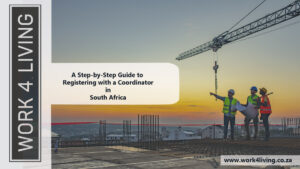 Read more about the article A Step-by-Step Guide to Registering with a Coordinator in South Africa