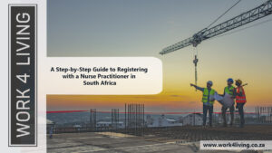 Read more about the article A Step-by-Step Guide to Registering with a Nurse Practitioner in South Africa