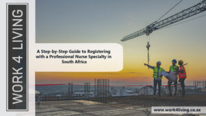 Read more about the article A Step-by-Step Guide to Registering with a Professional Nurse Specialty in South Africa 2025